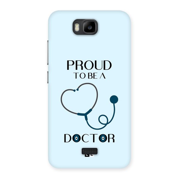 Proud 2B Doctor Back Case for Honor Bee