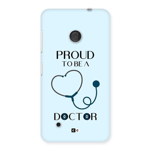 Proud 2B Doctor Back Case for Lumia 530