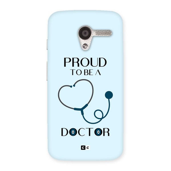 Proud 2B Doctor Back Case for Moto X