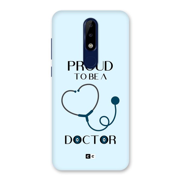 Proud 2B Doctor Back Case for Nokia 5.1 Plus