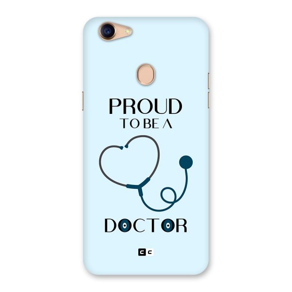 Proud 2B Doctor Back Case for Oppo F5