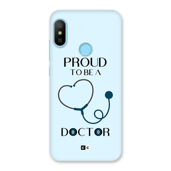 Proud 2B Doctor Back Case for Redmi 6 Pro