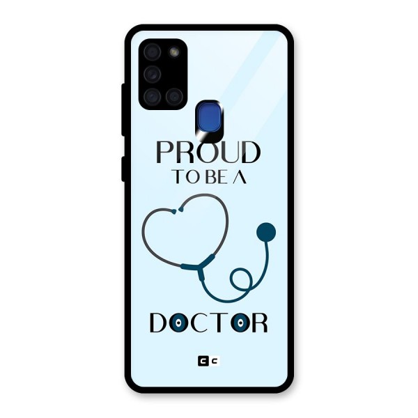 Proud 2B Doctor Glass Back Case for Galaxy A21s