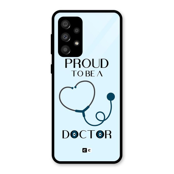 Proud 2B Doctor Glass Back Case for Galaxy A32