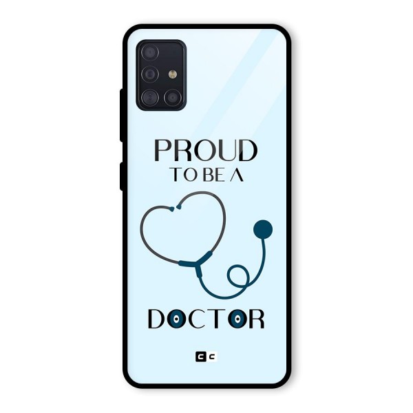 Proud 2B Doctor Glass Back Case for Galaxy A51