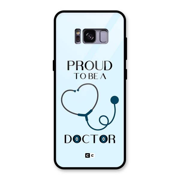 Proud 2B Doctor Glass Back Case for Galaxy S8