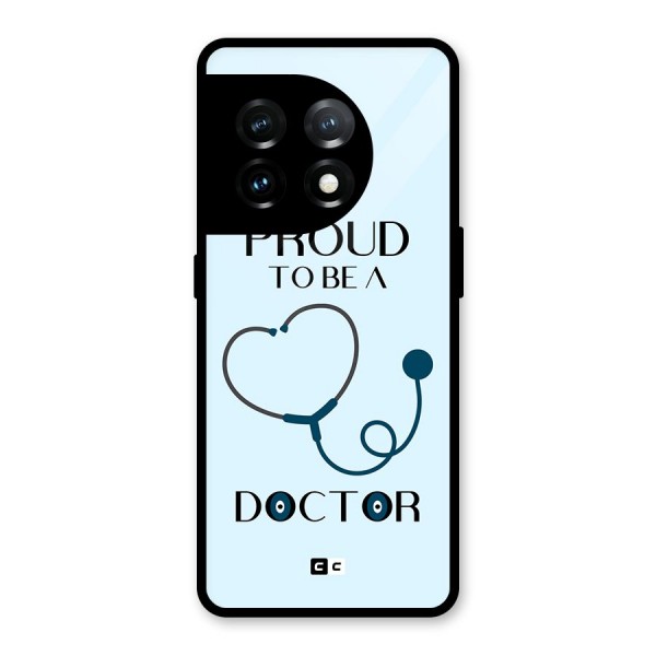 Proud 2B Doctor Glass Back Case for OnePlus 11