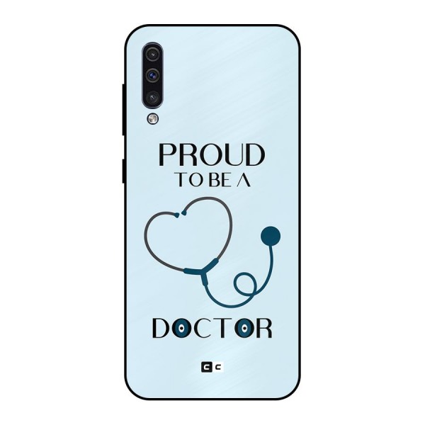 Proud 2B Doctor Metal Back Case for Galaxy A50