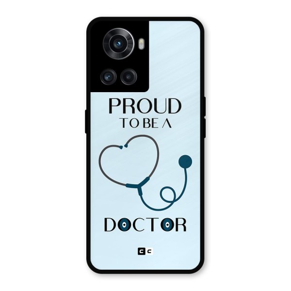 Proud 2B Doctor Metal Back Case for OnePlus 10R