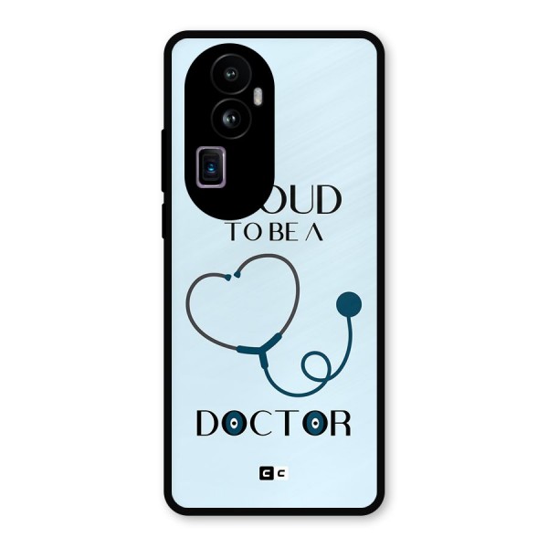 Proud 2B Doctor Metal Back Case for Oppo Reno10 Pro Plus