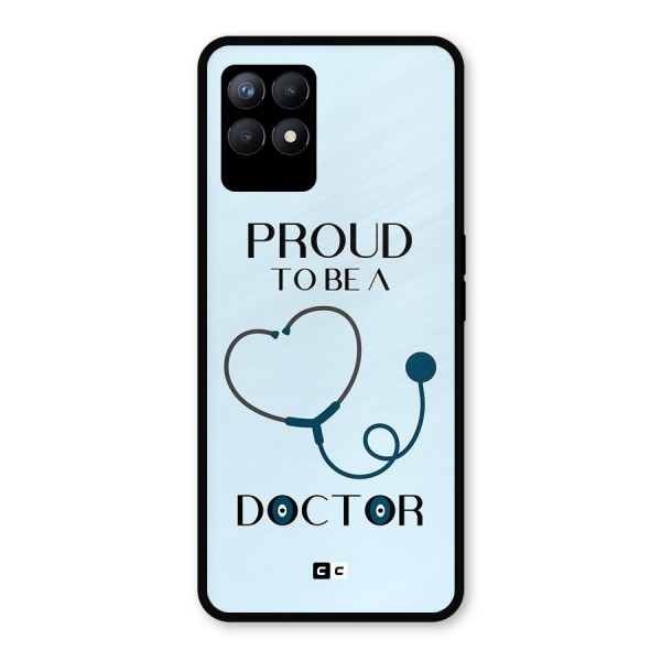 Proud 2B Doctor Metal Back Case for Realme 8i