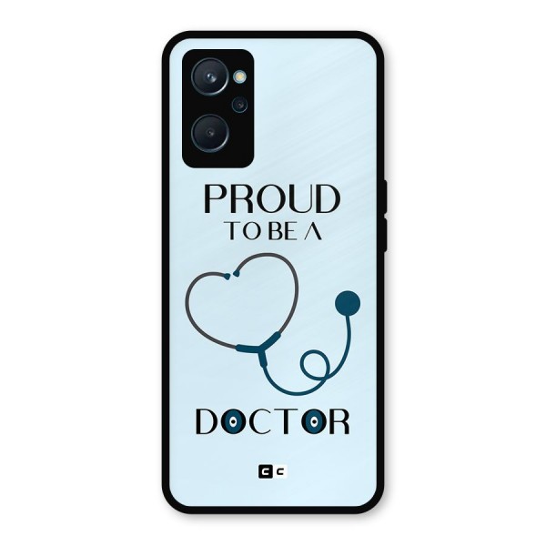 Proud 2B Doctor Metal Back Case for Realme 9i