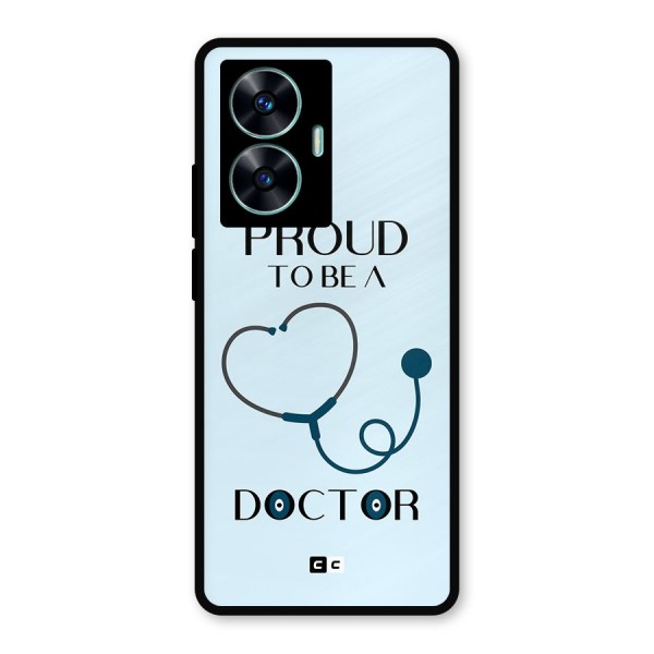 Proud 2B Doctor Metal Back Case for Realme C55