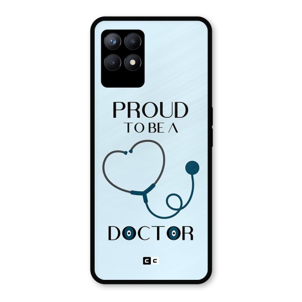 Proud 2B Doctor Metal Back Case for Realme Narzo 50