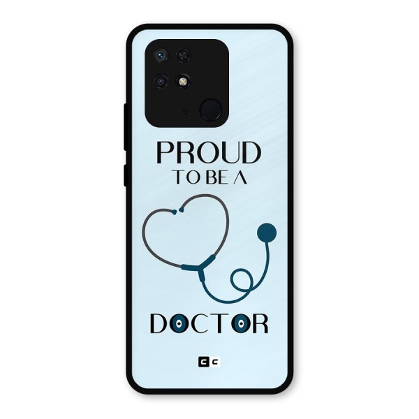 Proud 2B Doctor Metal Back Case for Redmi 10