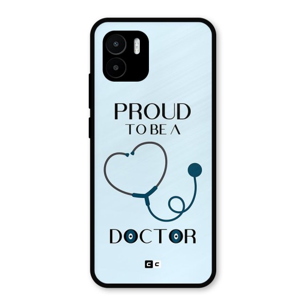 Proud 2B Doctor Metal Back Case for Redmi A1