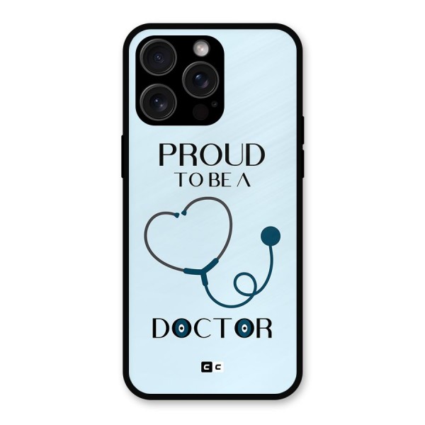 Proud 2B Doctor Metal Back Case for iPhone 15 Pro Max