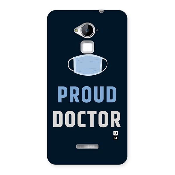 Proud Doctor Back Case for Coolpad Note 3