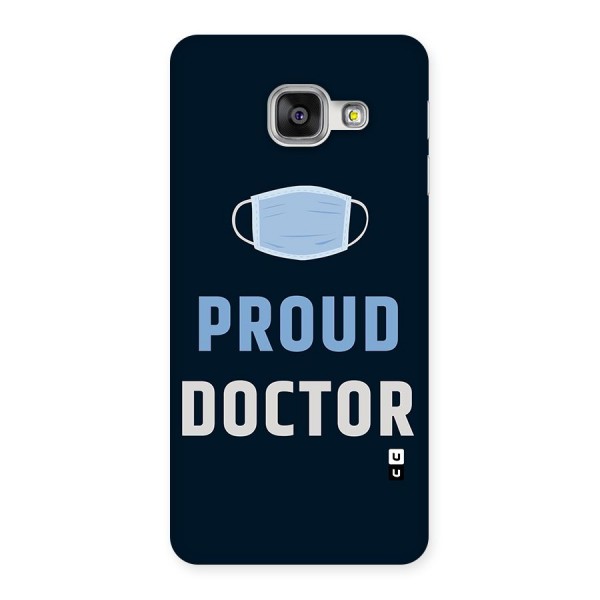 Proud Doctor Back Case for Galaxy A3 2016