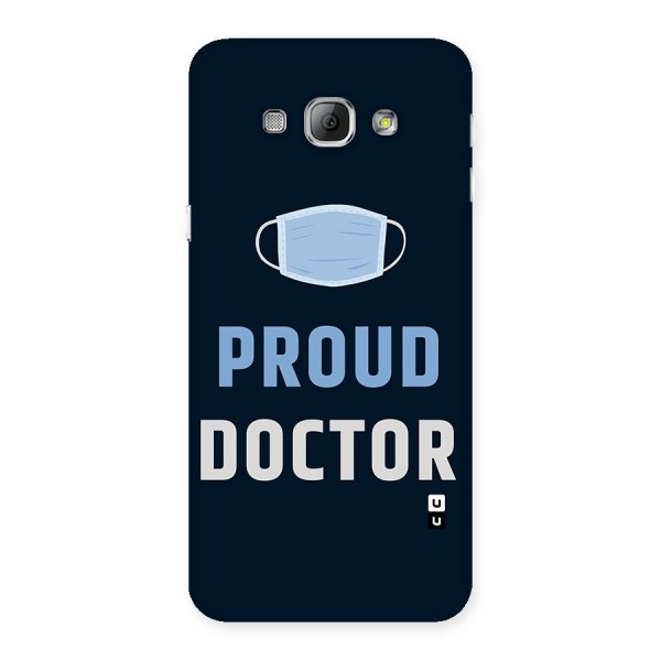 Proud Doctor Back Case for Galaxy A8