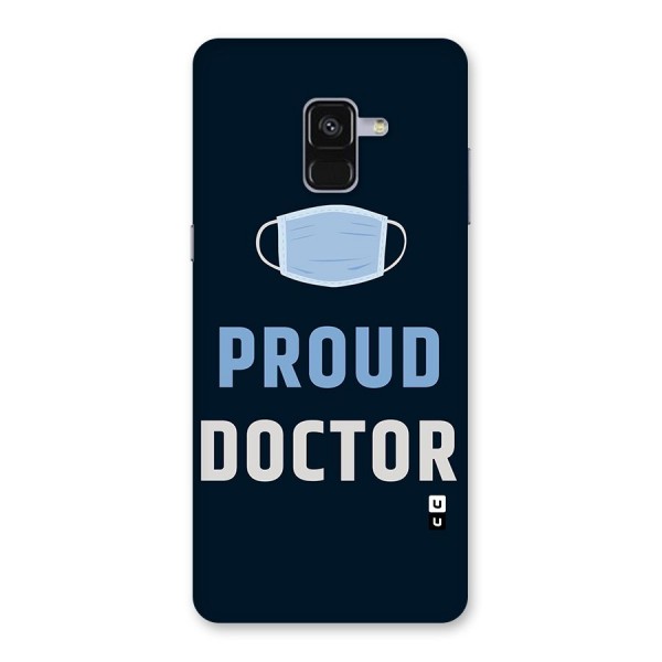 Proud Doctor Back Case for Galaxy A8 Plus