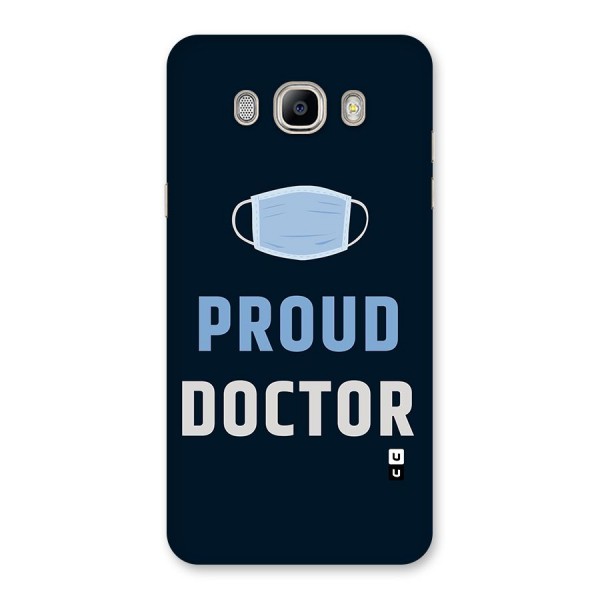 Proud Doctor Back Case for Galaxy On8