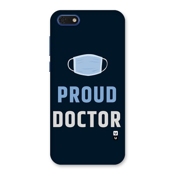 Proud Doctor Back Case for Honor 7s