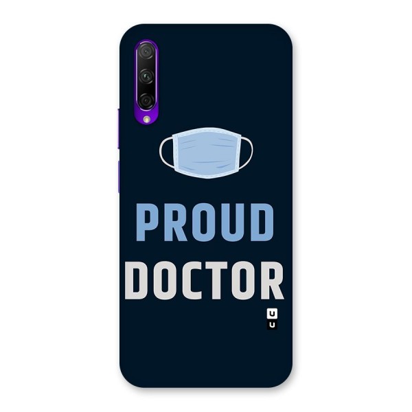 Proud Doctor Back Case for Honor 9X Pro