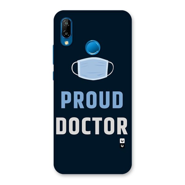 Proud Doctor Back Case for Huawei P20 Lite