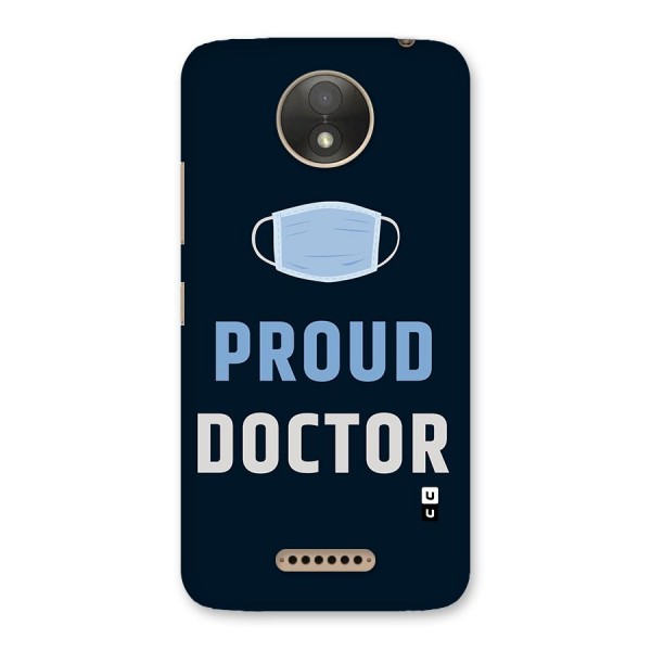 Proud Doctor Back Case for Moto C Plus