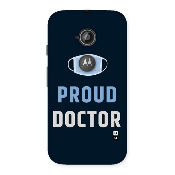 Proud Doctor Back Case for Moto E 2nd Gen