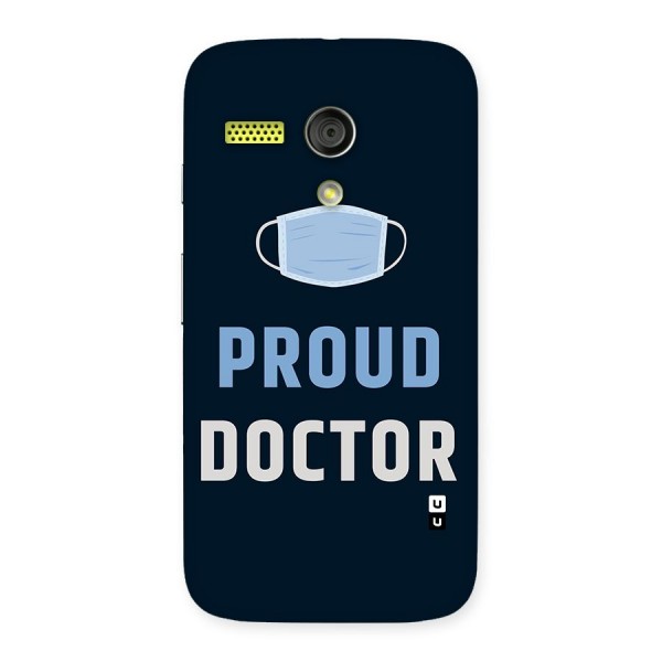 Proud Doctor Back Case for Moto G