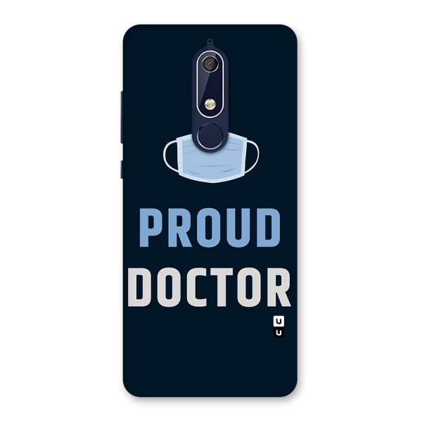 Proud Doctor Back Case for Nokia 5.1