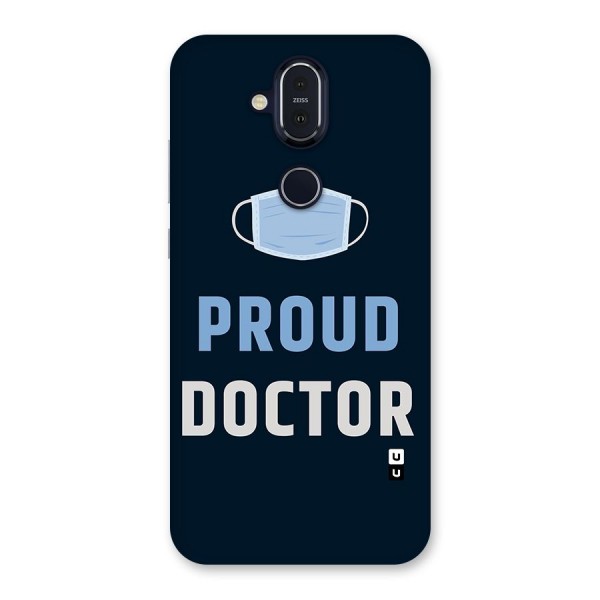 Proud Doctor Back Case for Nokia 8.1