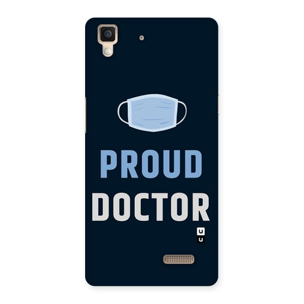 Proud Doctor Back Case for Oppo R7