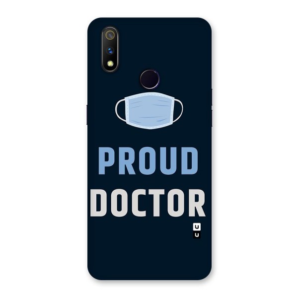 Proud Doctor Back Case for Realme 3 Pro