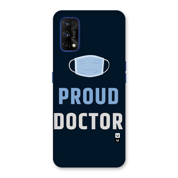 Proud Doctor Back Case for Realme 7 Pro