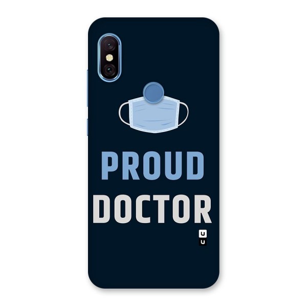 Proud Doctor Back Case for Redmi Note 6 Pro