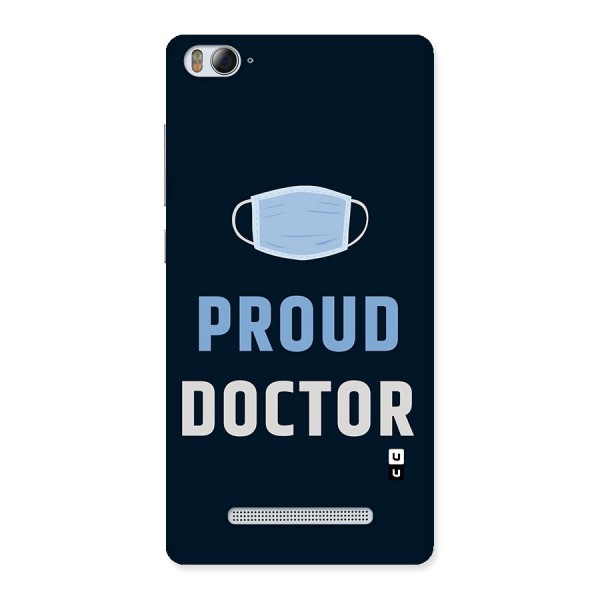 Proud Doctor Back Case for Xiaomi Mi4i