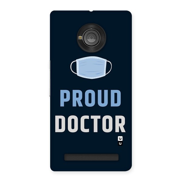 Proud Doctor Back Case for Yu Yuphoria