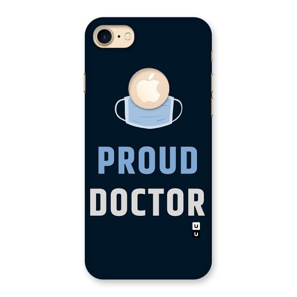 Proud Doctor Back Case for iPhone 8 Logo Cut