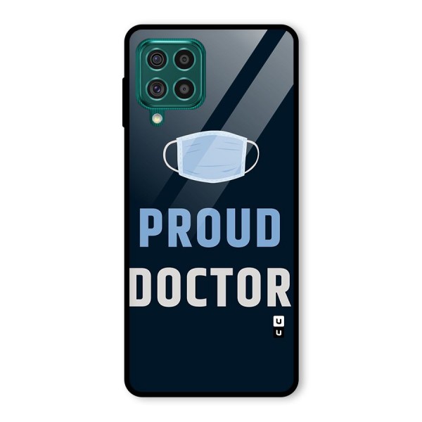 Proud Doctor Glass Back Case for Galaxy F62