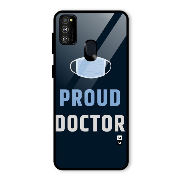 Proud Doctor Glass Back Case for Galaxy M21