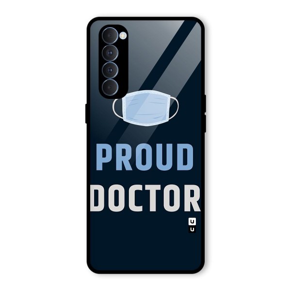 Proud Doctor Glass Back Case for Oppo Reno4 Pro