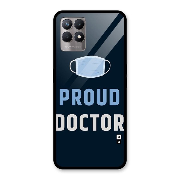 Proud Doctor Glass Back Case for Realme 8i