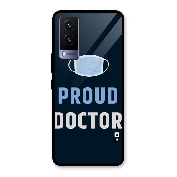 Proud Doctor Glass Back Case for Vivo V21e 5G