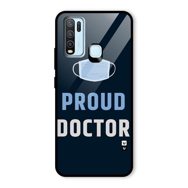 Proud Doctor Glass Back Case for Vivo Y30