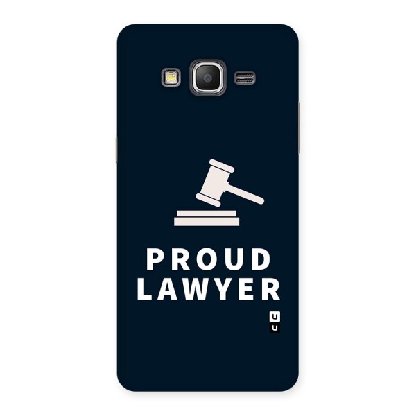 Proud Lawyer Back Case for Galaxy Grand Prime