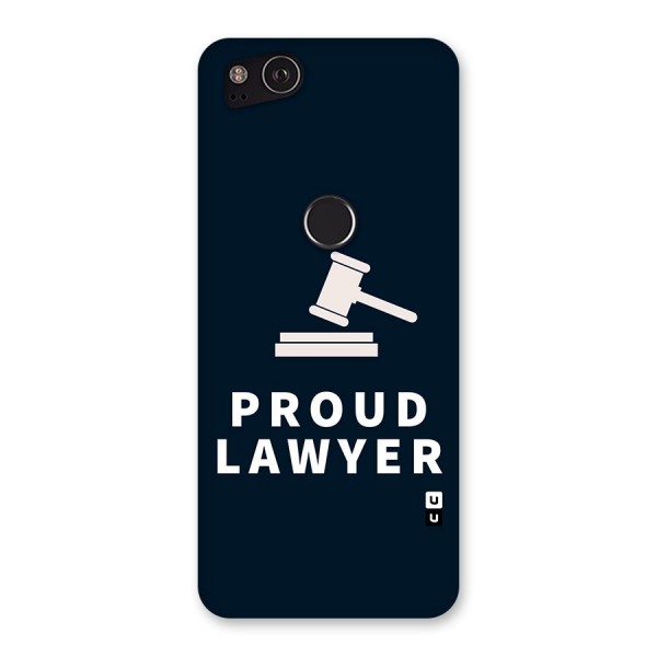 Proud Lawyer Back Case for Google Pixel 2