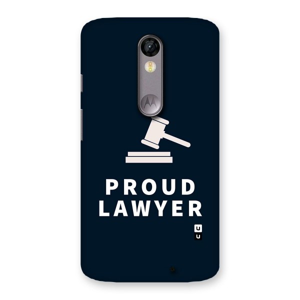 Proud Lawyer Back Case for Moto X Force